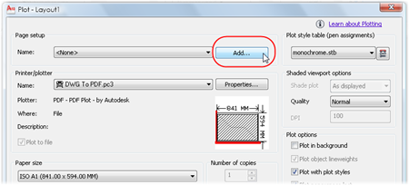 AutoCAD's Plot dialogue - adding an A1 PDF Page set up