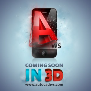 AU2011 - AutoCAD WS 3D