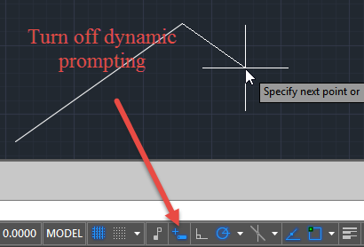 Turn off AutoCAD Dynamic prompting
