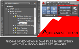 Finding Saved views with the AutoCAD Sheet set manager