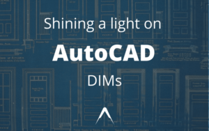 Understanding how to apply the AutoCAD DIM commands